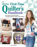 First-Time Quilters Handbook